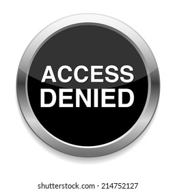 Security concept Access Denied button