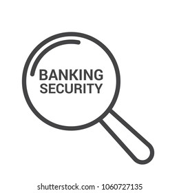 Security Concept: Magnifying Optical Glass With Words Banking Security. Vector illustration 