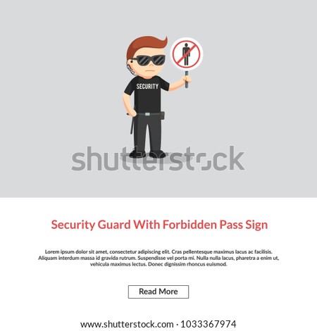 Security Guard With Forbidden Pass Sign Infomation