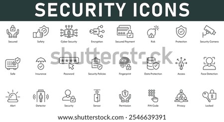 Security Icons vector illustration with thin line editable stroke containing safety encryption secured payments risk protection camera insurance policies password fingerprint data protection