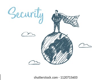 Security. A man in a cloak is standing on a globe. Vector lifestyle concept illustration, hand drawn sketch.