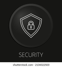 Security minimal vector line icon on 3D button isolated on black background. Premium Vector.