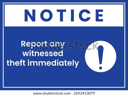 Security Notice Report Theft Immediately