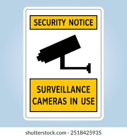 AVISO DE SEGURIDAD: SEÑAL DE CÁMARA DE VIGILANCIA EN USO. Solo imprime y usa. Editable EPS 10 Vector gráfico aislado sobre fondo blanco.