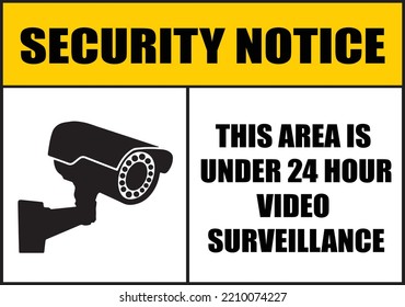 security notice this area under video surveillance