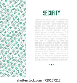 Security and protection concept with thin line icons: data, surveillance camera, finger print, electronic key, password, alarm, safe. Vector illustration for banner, web page, print media.