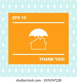Security and protection icon. Home under umbrella