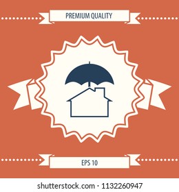 Security and protection icon. Home under umbrella