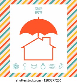 Security and protection icon. Home under umbrella. Graphic elements for your design