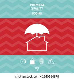 Security and protection icon. Home under umbrella. Graphic elements for your design
