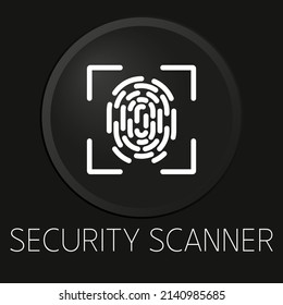 Icono mínimo de línea vectorial del escáner de seguridad en el botón 3D aislado en el fondo negro. Vector Premium.