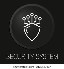 Security system minimal vector line icon on 3D button isolated on black background. Premium Vector.

