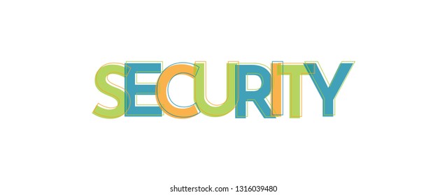 Security word concept. "Security" . Use for cover, banner, blog. 