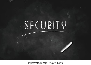 Security written with chalk on blackboard icon logo design vector illustration symbol