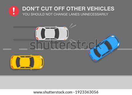 Sedan car driver cuts off an other car on a highway. Don't cut off other vehicles warning. Traffic or road rules. Changing lanes while driving a car. Flat vector illustration template. 