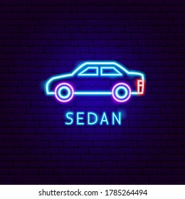 Sedan Neon Label. Vector Illustration of Car Transport Promotion.