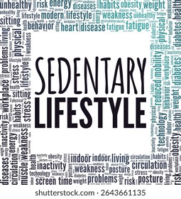 Sedentary Lifestyle word cloud conceptual design isolated on white background.