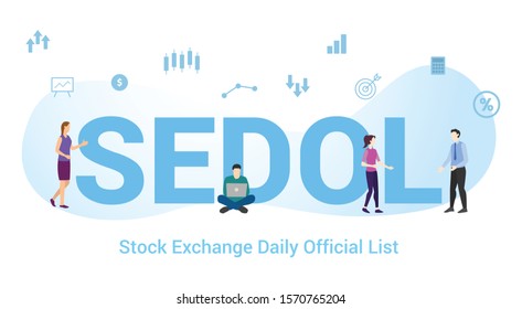 sedol stock exchange daily official list concept with big word or text and team people with modern flat style - vector