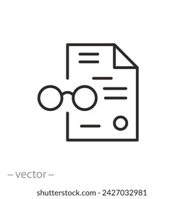 see document icon, view detail in documents, paper sheet and glasses, familiarize with conditions, thin line symbol on white background - editable stroke vector illustration