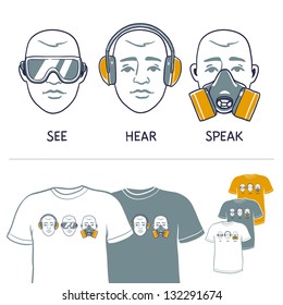 see  hear  speak no evil  t shirt design and protection icons: Eye  hear   respiratory protection