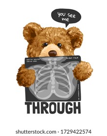 see me through slogan with bear toy holding x-ray film illustration