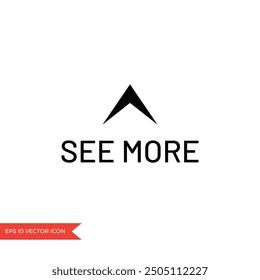 See more icon. Swipe Up button. Arrow up for social media stories, scroll pictogram
