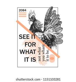 See it for what it is. not what you whant it to be slogan. Graphic hen with palm tree. Typography graphic print, fashion drawing for t-shirts. Vector stickers,print, patches vintage 