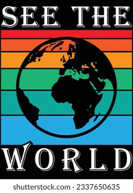 See the world vector art design, eps file. design file for t-shirt. SVG, EPS cuttable design file