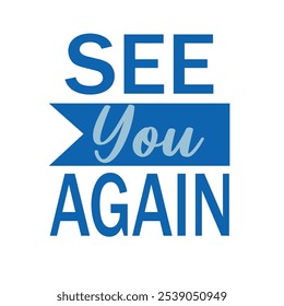 SEE You AGAIN Typography Design