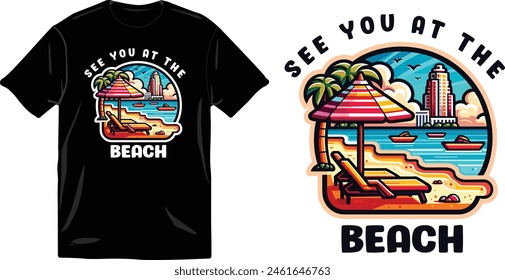 See you at the beach vacation t shirt vector design