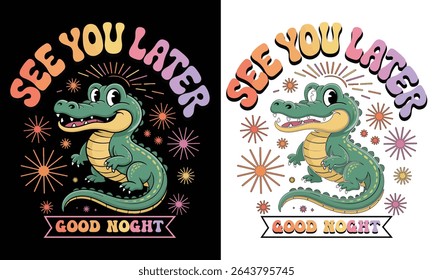 See you later colourful Alligator Crocodile Kids t-shirt design.