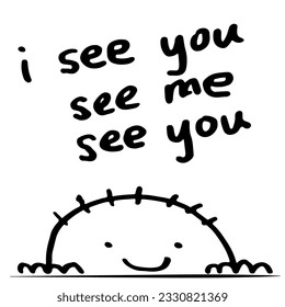 I see you, see me, see you - workplace inspiration