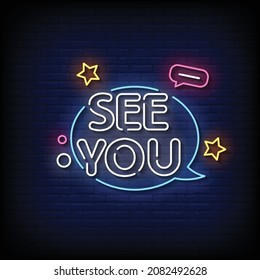 See You Neon Signs Style Text Vector