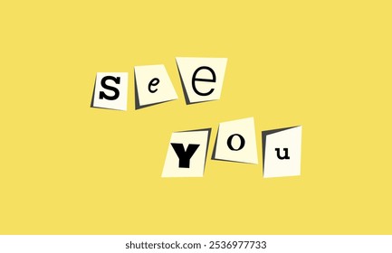 See You Phrase Response. Bye word. Funny  block collage. Vector illustration