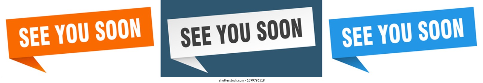 see you soon banner sign. see you soon speech bubble label set