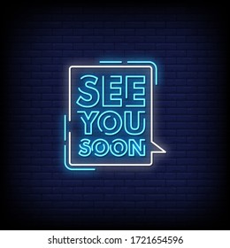 See You Soon Neon Signs Style Text Vector svg