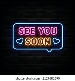 see you soon neon text. neon sign. neon symbol