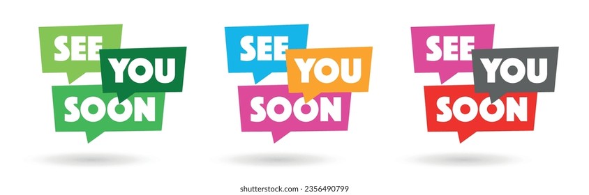 See you soon on speech bubble svg