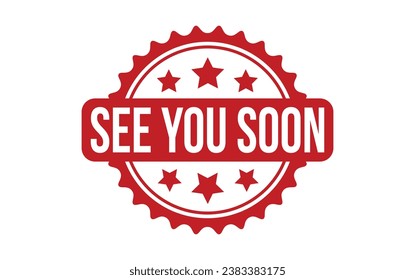 See You Soon Rubber Stamp Seal Vector