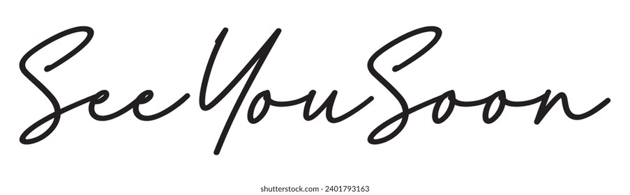 see you soon text on white background. svg