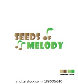 Seed and melody logo typography
