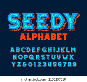Seedy alphabet font. Hand drawn messy letters and numbers. Stock vector typescript for your typography design.
