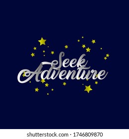 seek adventure, beautiful greeting card background or banner with star theme. design illustration