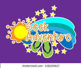 seek adventure, greeting card background or banner with beach theme. design illustration