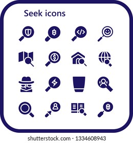 seek icon set. 16 filled seek icons.  Simple modern icons about  - Search, Detective, Glass, Magnifying glass, Loupe