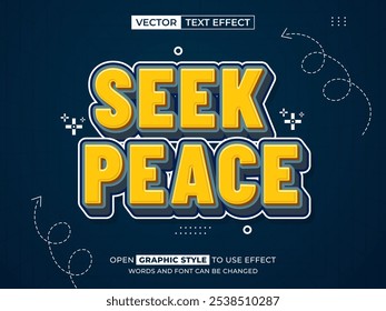 seek peace editable text, font effect, 3d text for title