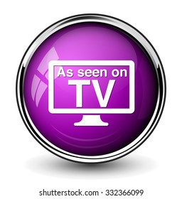 As seen on TV   Button