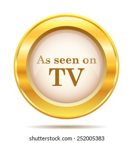 As seen on TV icon. Internet button on white background. EPS10 vector. 