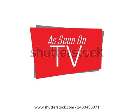 as seen on tv text information sign
