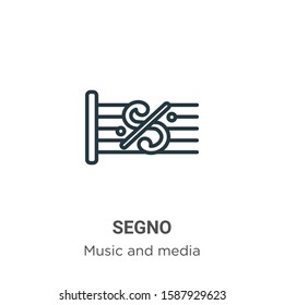 Segno outline vector icon. Thin line black segno icon, flat vector simple element illustration from editable music and media concept isolated on white background